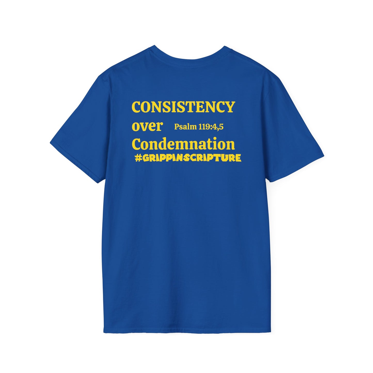 YINZER version -"Consistency Over Condemnation" T-Shirt
