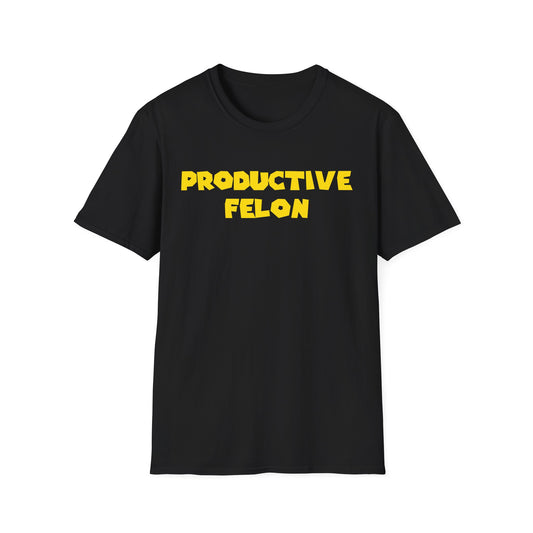 "YINZER" version: PROductive Felon T-Shirt — Patience. Resilience. Opportunity.