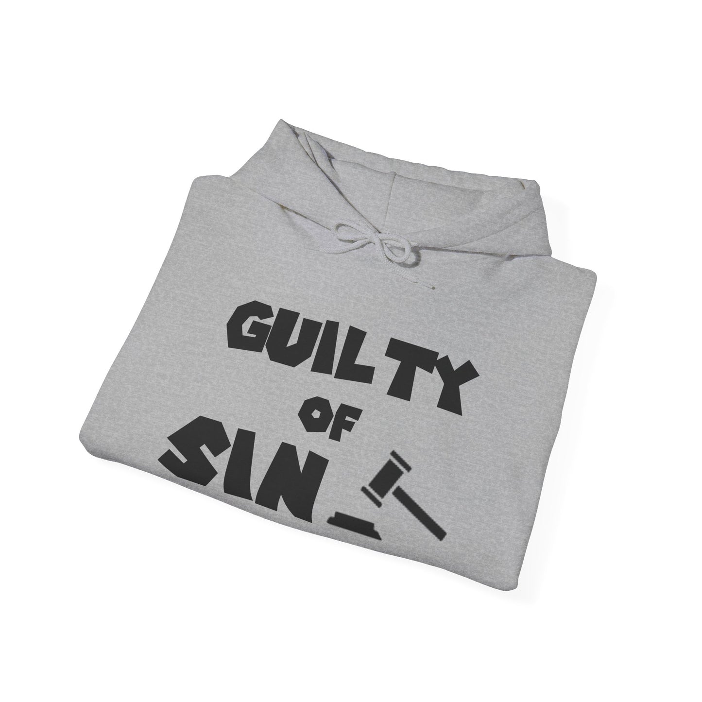 Guilty of Sin Hoodie — "Self Inflicted Nonsense" #GrippinScripture