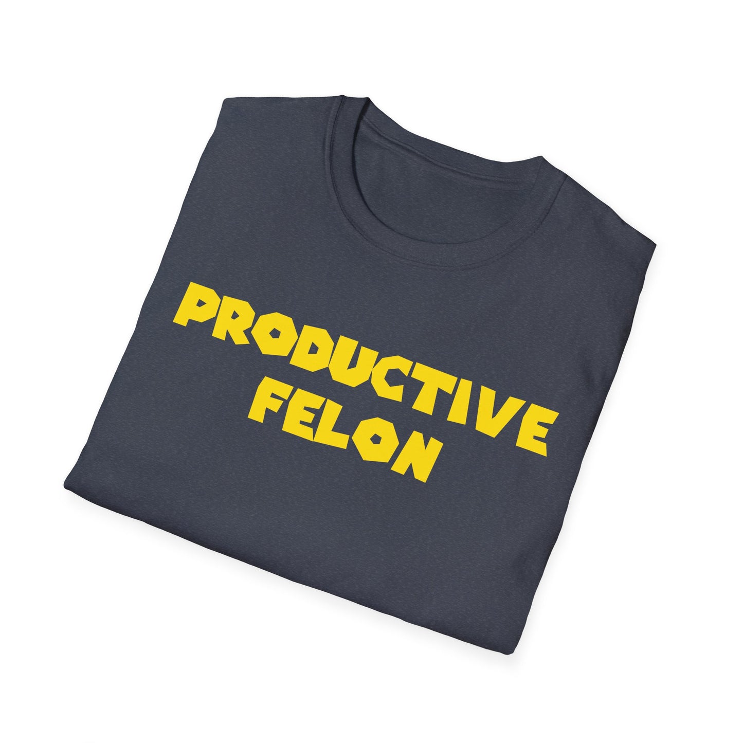 "YINZER" version: PROductive Felon T-Shirt — Patience. Resilience. Opportunity.