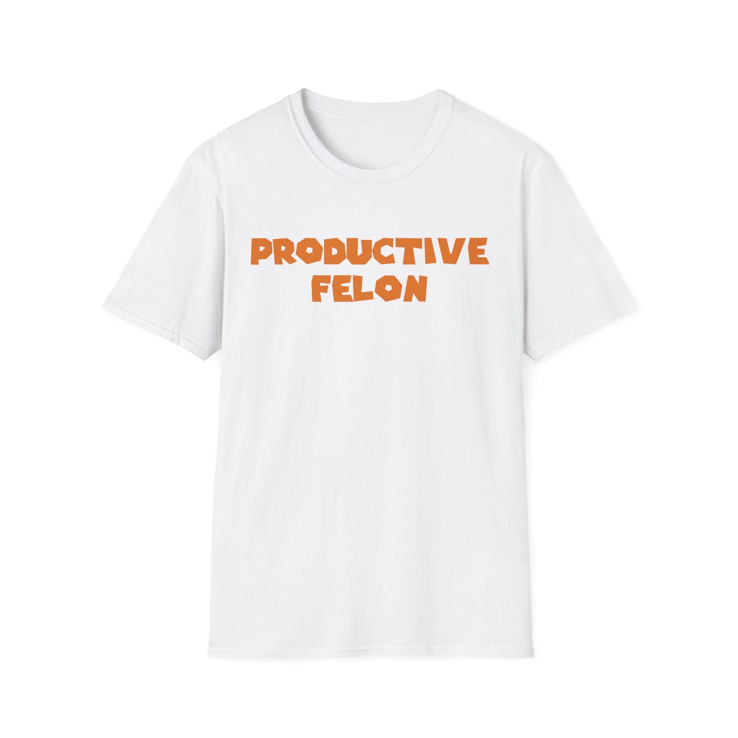 PROductive Felon T-Shirt — Patience. Resilience. Opportunity.