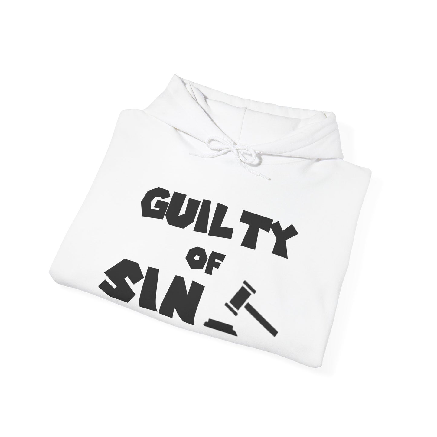 Guilty of Sin Hoodie — "Self Inflicted Nonsense" #GrippinScripture