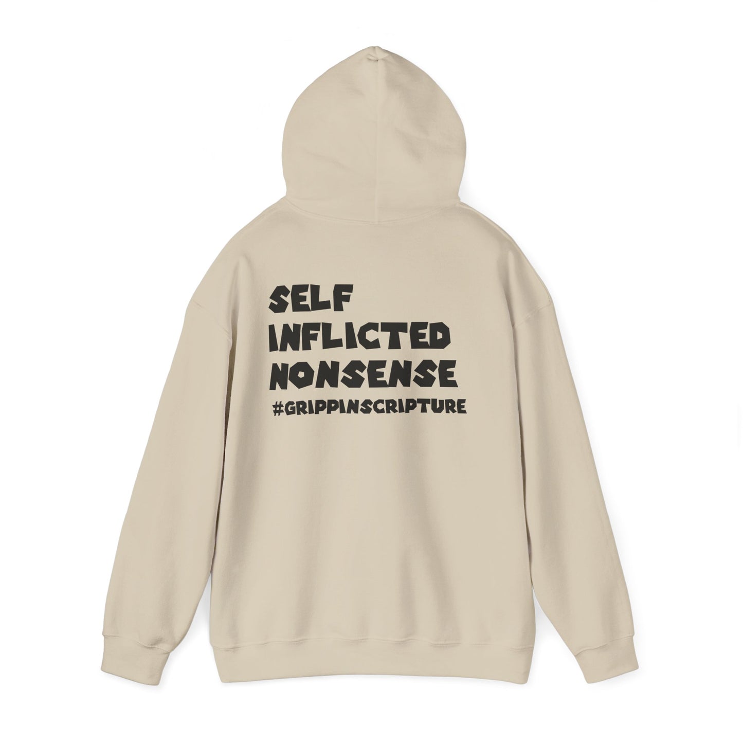 Guilty of Sin Hoodie — "Self Inflicted Nonsense" #GrippinScripture
