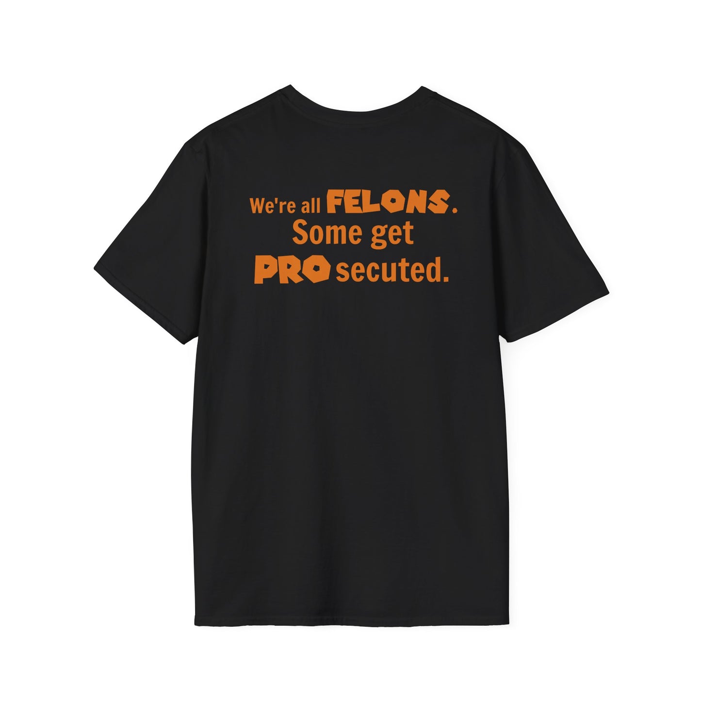 PROductive Felon T-Shirt — Patience. Resilience. Opportunity.