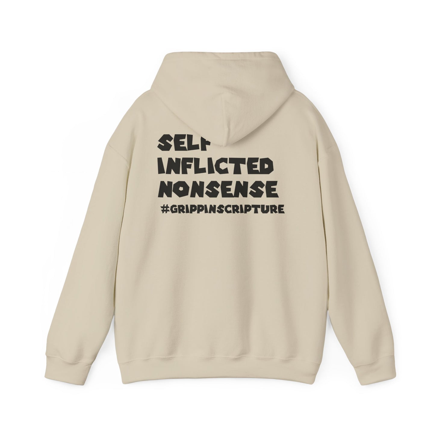 Guilty of Sin Hoodie — "Self Inflicted Nonsense" #GrippinScripture
