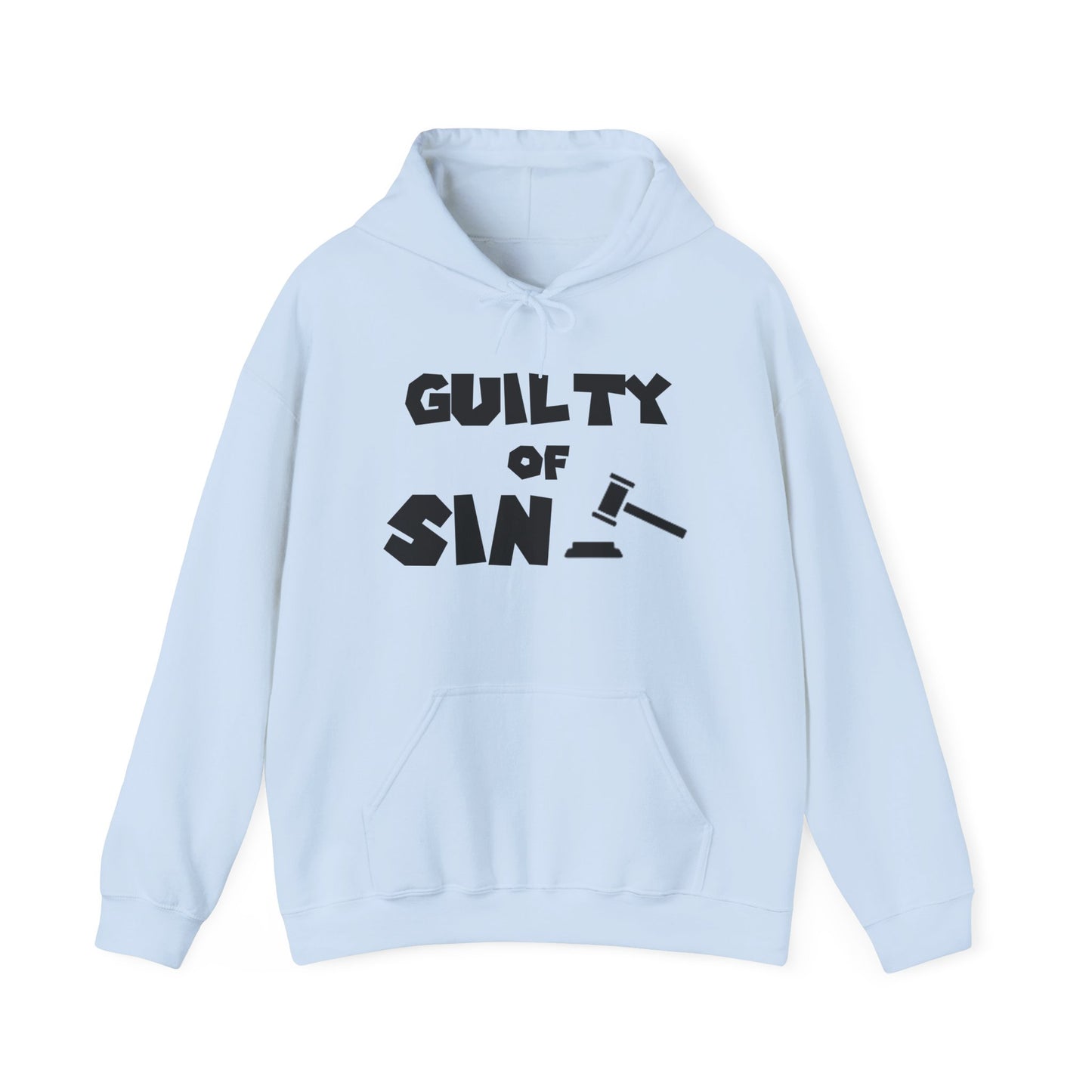 Guilty of Sin Hoodie — "Self Inflicted Nonsense" #GrippinScripture